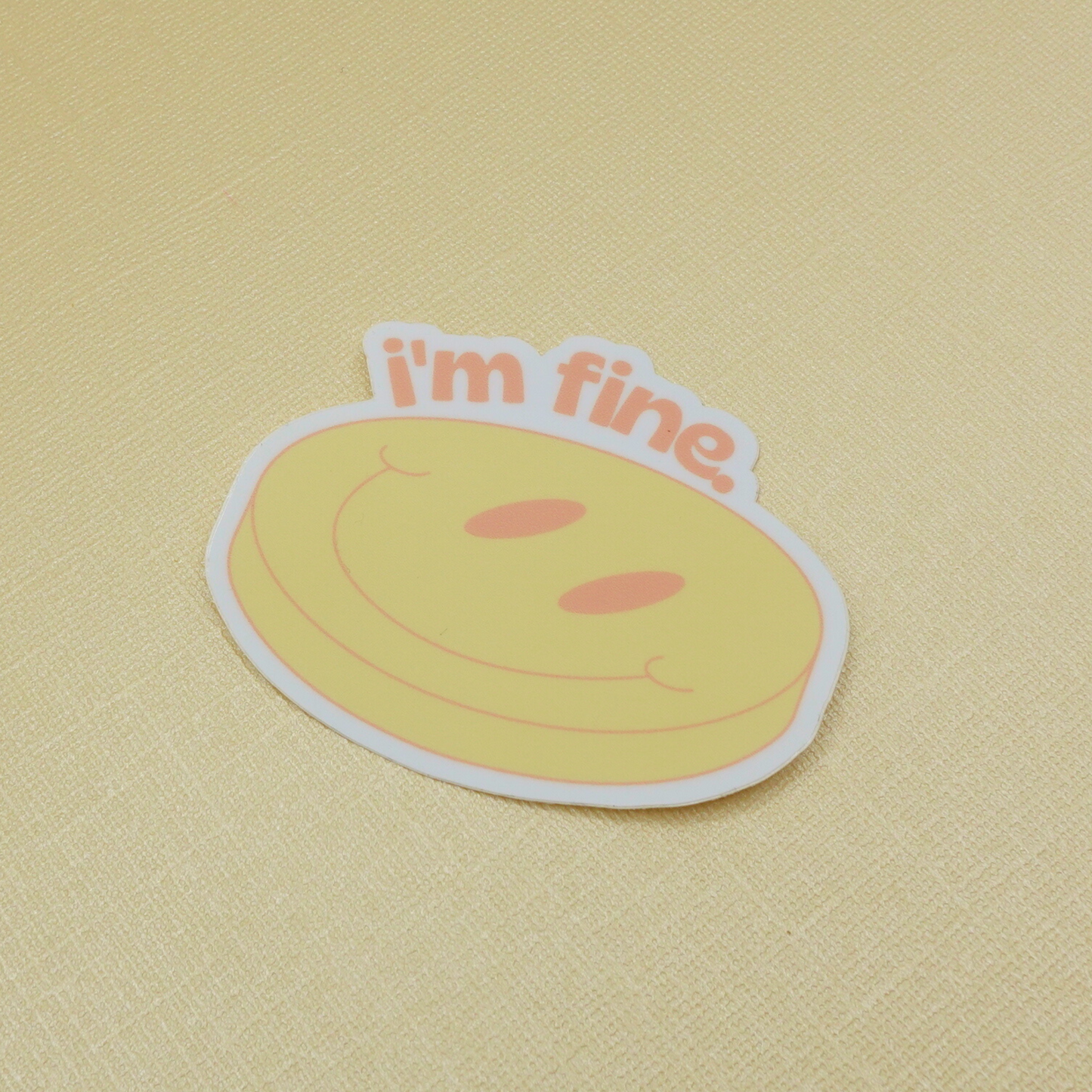 I'm Fine. Smiley Face Sticker