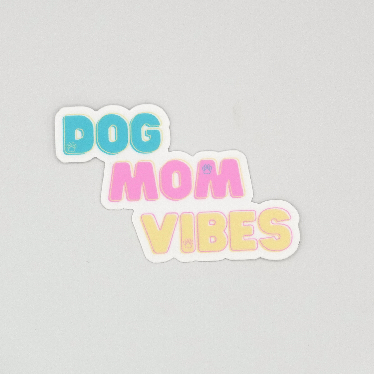 Dog Mom Vibes Vinyl Sticker